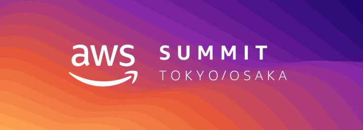 AWS Summit Tokyo/Osaka 2019