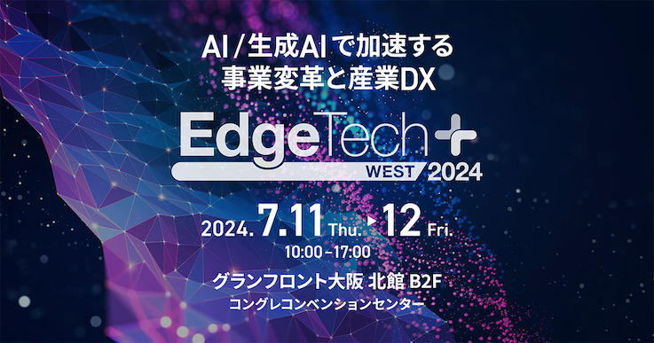 EdgeTech+ West 2024