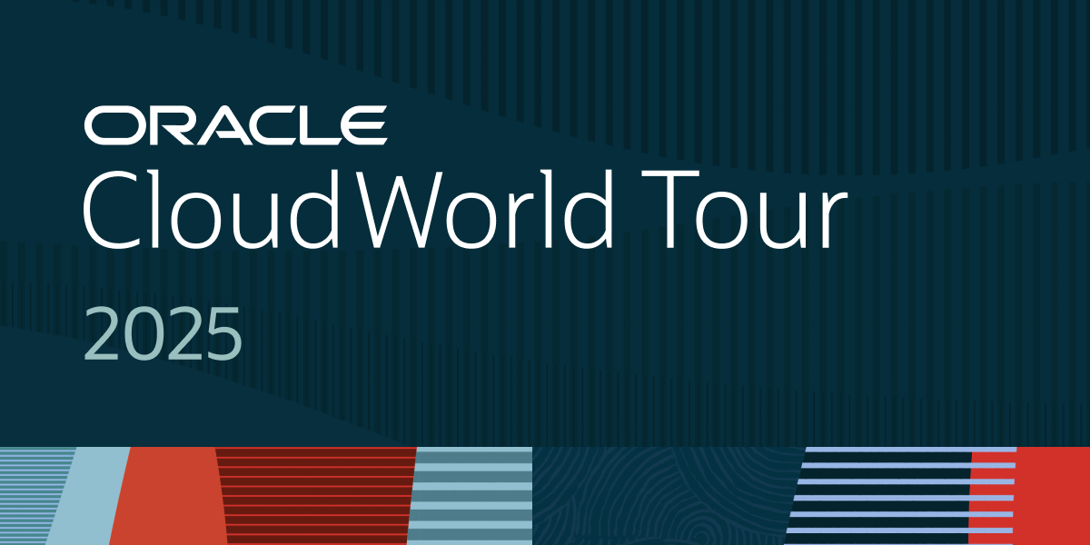 Oracle CloudWorld Tour 2025